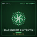 Genuine Mobis GEAR-BALANCER SHAFT DRIVEN 233124A700 for Bongo 2004 HNS Parts Korea