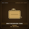 Genuine Mobis BRKT-RESERVOIR TANK 282272T000 for G70 2020 HNS Parts Korea