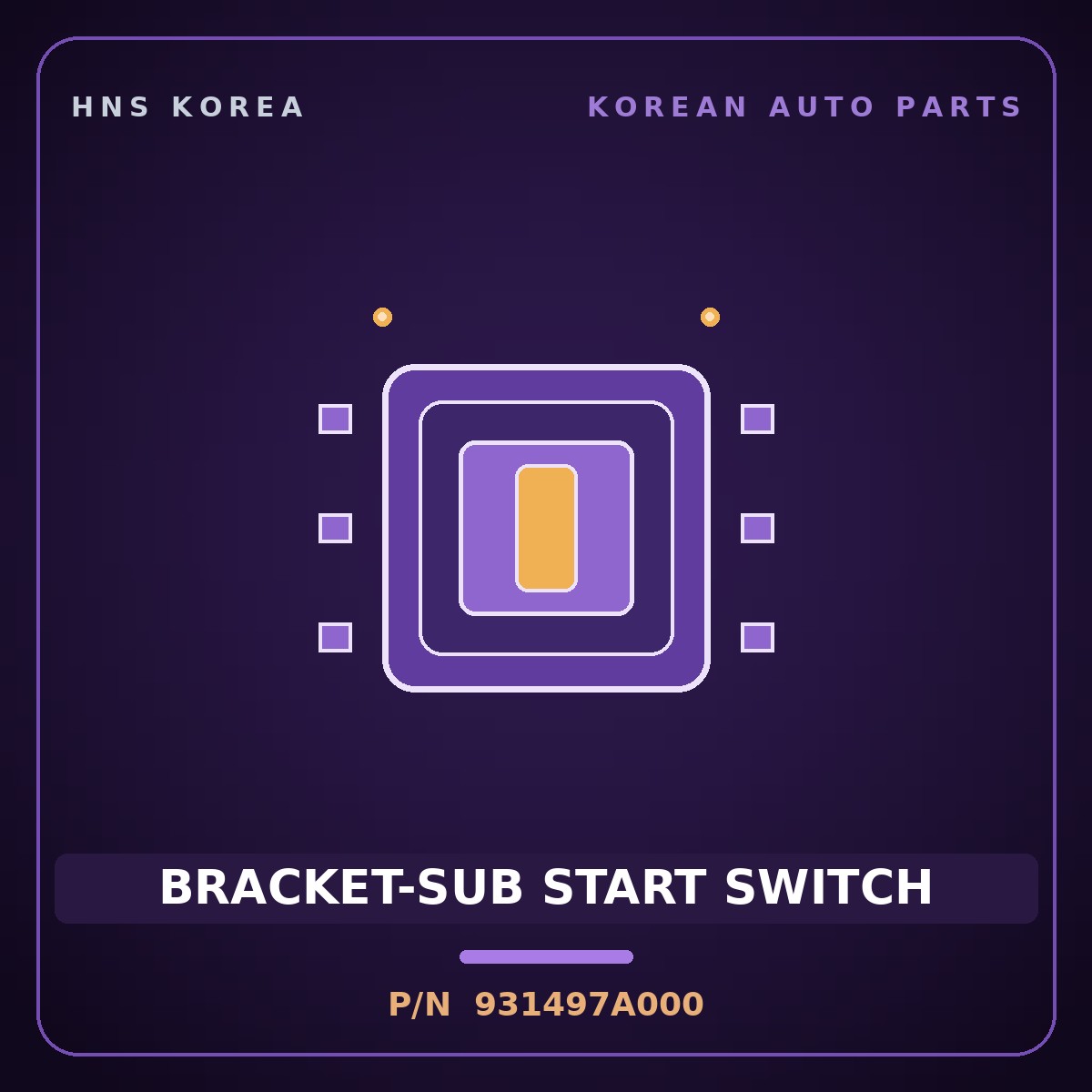 Genuine Mobis BRACKET-SUB START SWITCH 931497A000 for 11-Ton Truck 1997 HNS Parts Korea