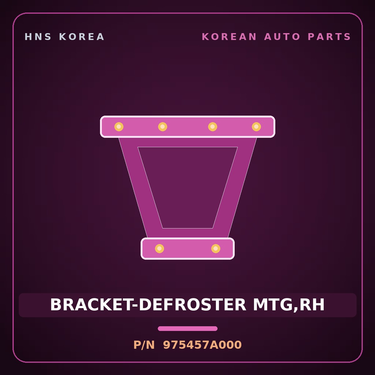 Genuine Mobis BRACKET-DEFROSTER MTG,RH 975457A000 for 11-Ton Truck 1997 HNS Parts Korea