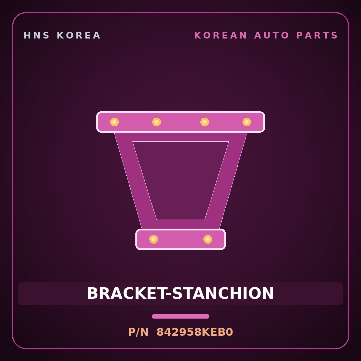 Genuine Mobis BRACKET-STANCHION 842958KEB0 for Aero City 2008 HNS Parts Korea