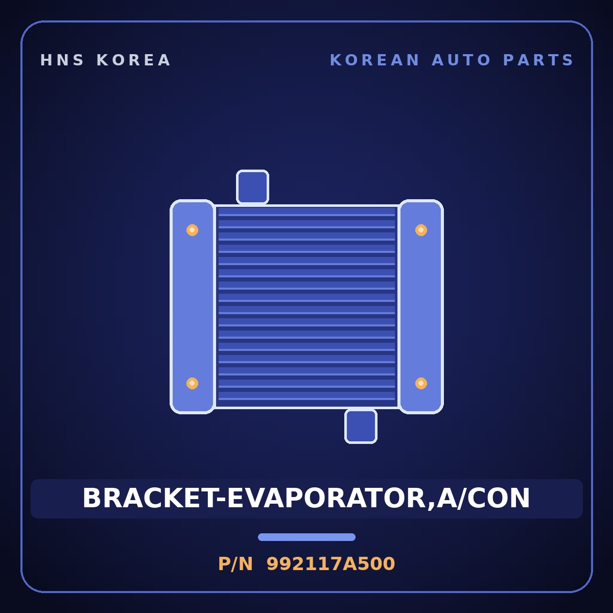 Genuine Mobis BRACKET-EVAPORATOR,A/CON 992117A500 for 11-Ton Truck 1997 HNS Parts Korea