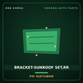 Genuine Mobis BRACKET-SUNROOF SET,RR 8167138000 for Sonata 1999 HNS Parts Korea