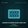 Genuine Mobis GASKET-CYLINDER BLOCK SIDE CVR 2172483071 for Aero City 2008 HNS Parts Korea
