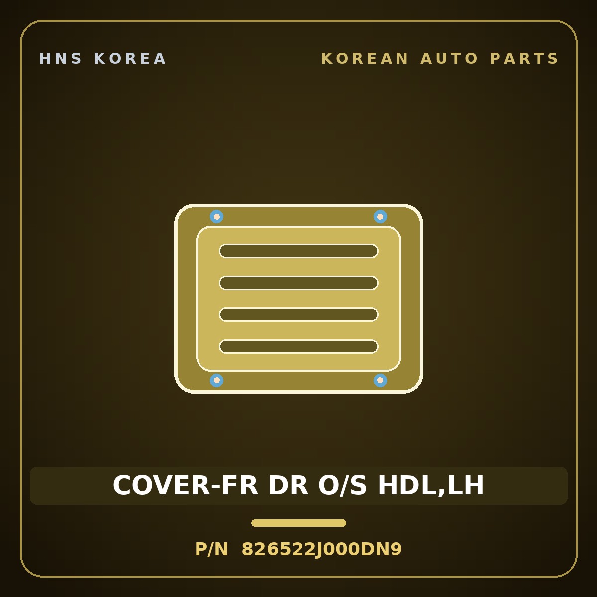 Genuine Mobis COVER-FR DR O/S HDL,LH 826522J000DN9 for Mohave 2020 HNS Parts Korea