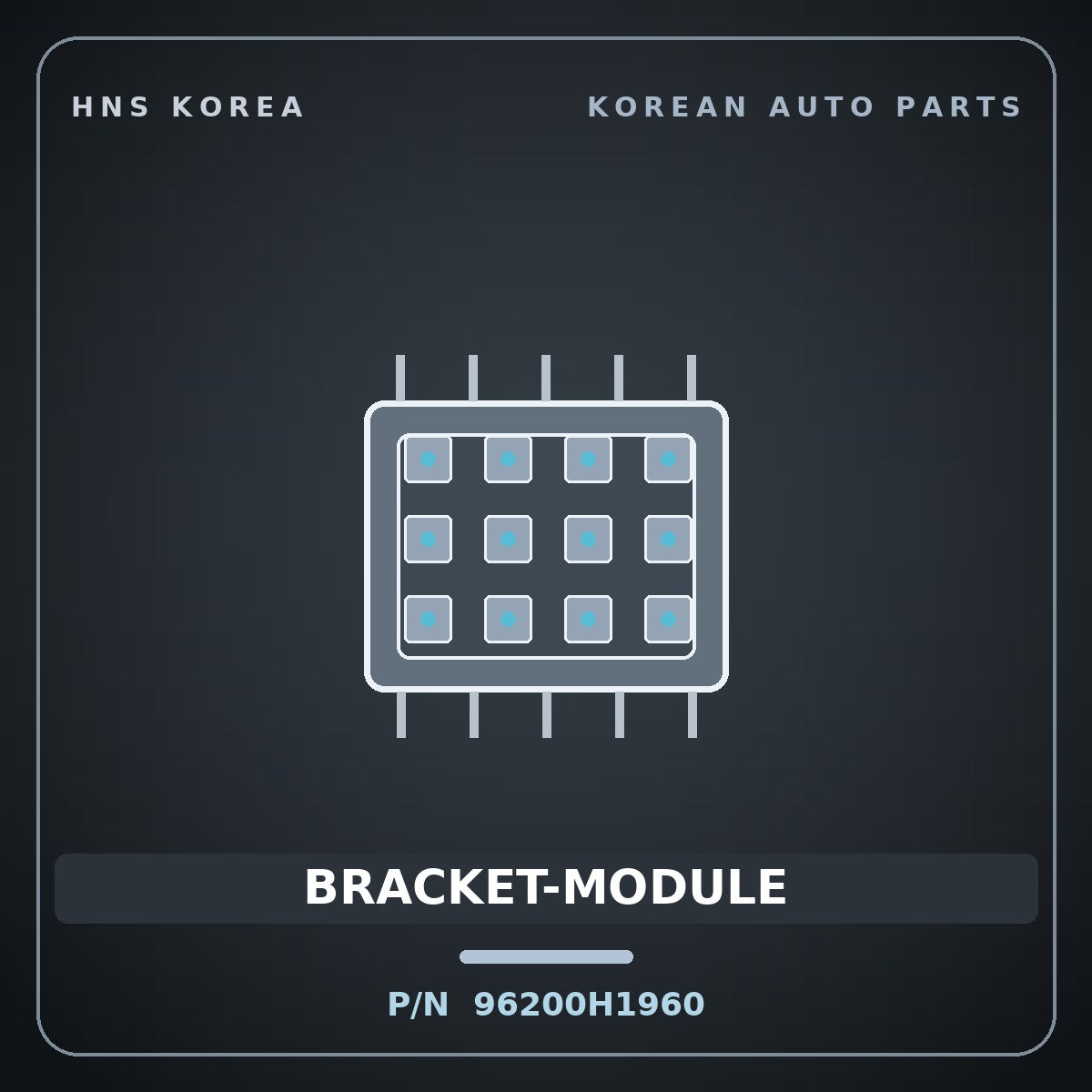 Genuine Mobis BRACKET-MODULE 96200H1960 for Terracan 2000 HNS Parts Korea