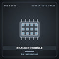 Genuine Mobis BRACKET-MODULE 96230H1950 for Terracan 2000 HNS Parts Korea