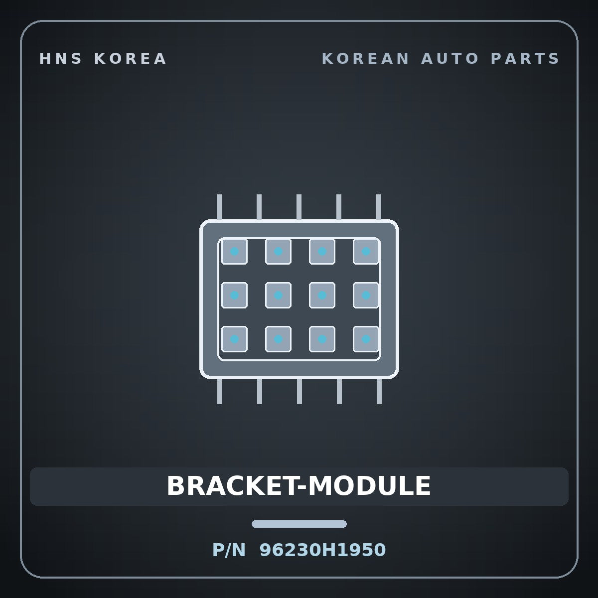 Genuine Mobis BRACKET-MODULE 96230H1950 for Terracan 2000 HNS Parts Korea