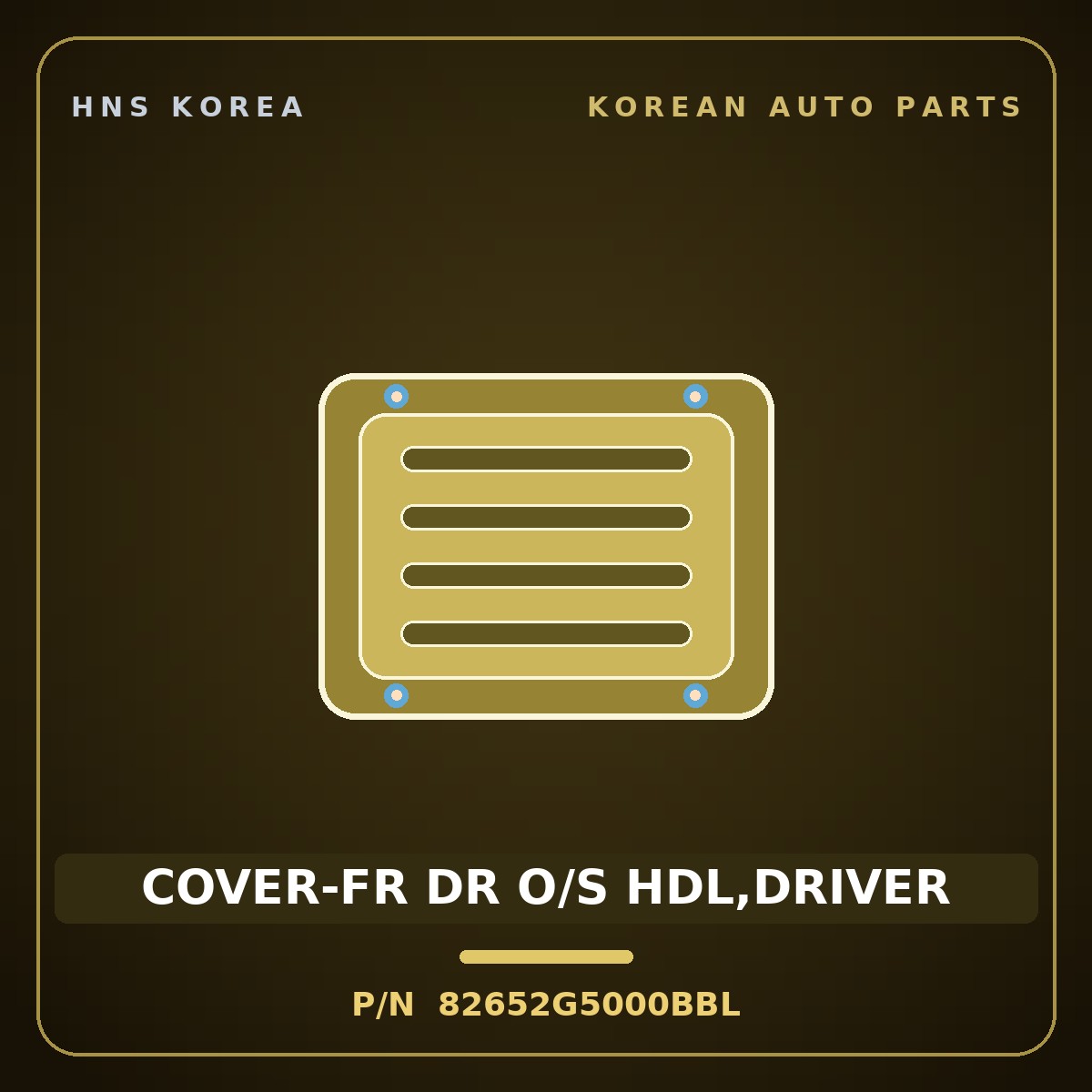 Genuine Mobis COVER-FR DR O/S HDL,DRIVER 82652G5000BBL for Niro 2019 HNS Parts Korea