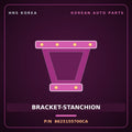 Genuine Mobis BRACKET-STANCHION 8625155700CA for Global 900 2008 HNS Parts Korea