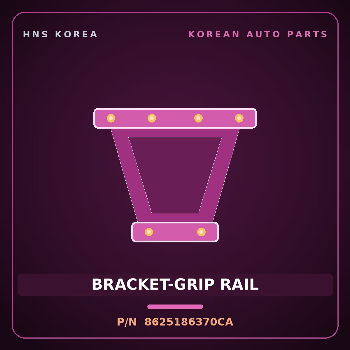 Genuine Mobis BRACKET-GRIP RAIL 8625186370CA for Global 900 2008 HNS Parts Korea