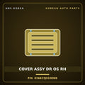 Genuine Mobis COVER ASSY DR OS RH 826622J010DN9 for Mohave 2020 HNS Parts Korea