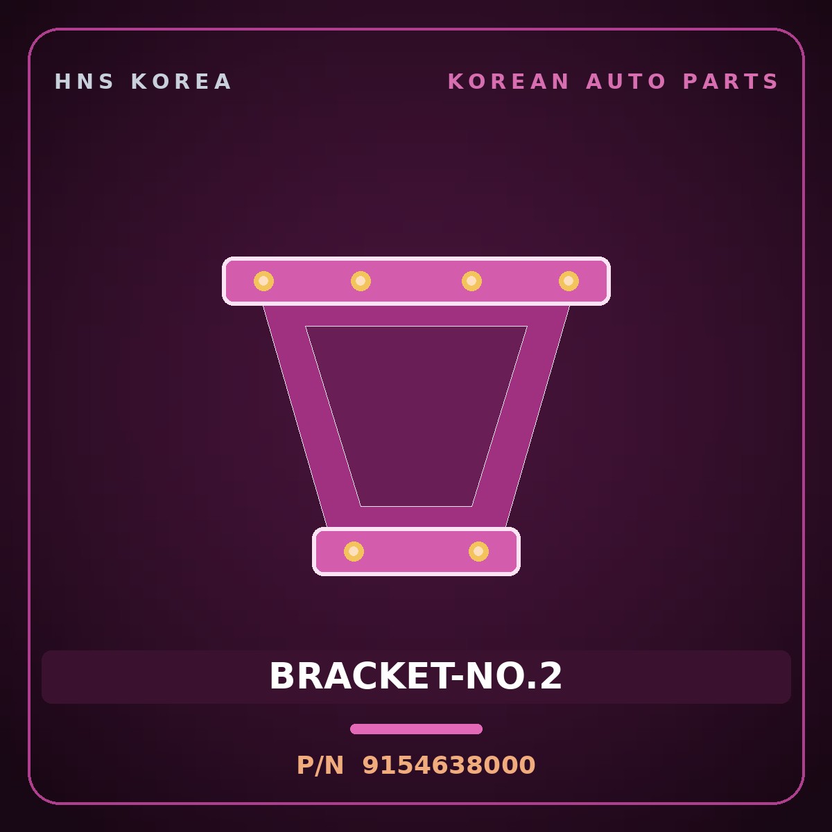 Genuine Mobis BRACKET-NO.2 9154638000 for Sonata 1999 HNS Parts Korea