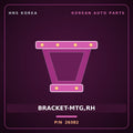 Genuine Mobis BRACKET-MTG,RH 26382 for Tuscani 2006 HNS Parts Korea