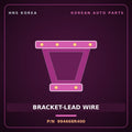 Genuine Mobis BRACKET-LEAD WIRE 994668R400 for Global 900 2008 HNS Parts Korea