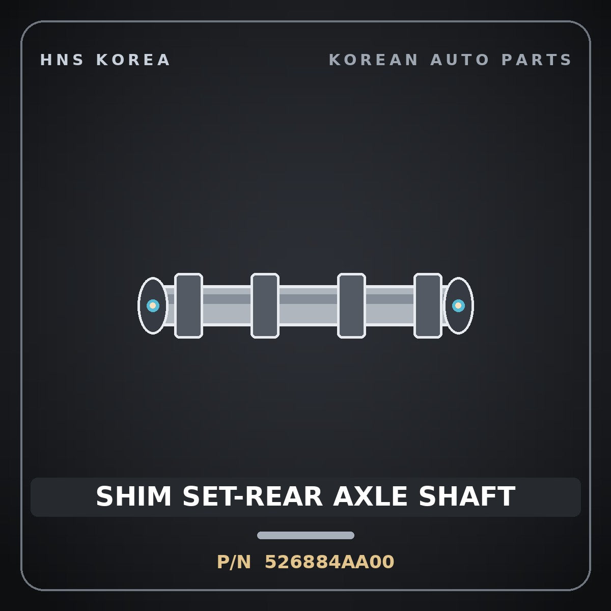 Genuine Mobis SHIM SET-REAR AXLE SHAFT 526884AA00 for Grand Starex 1996 HNS Parts Korea
