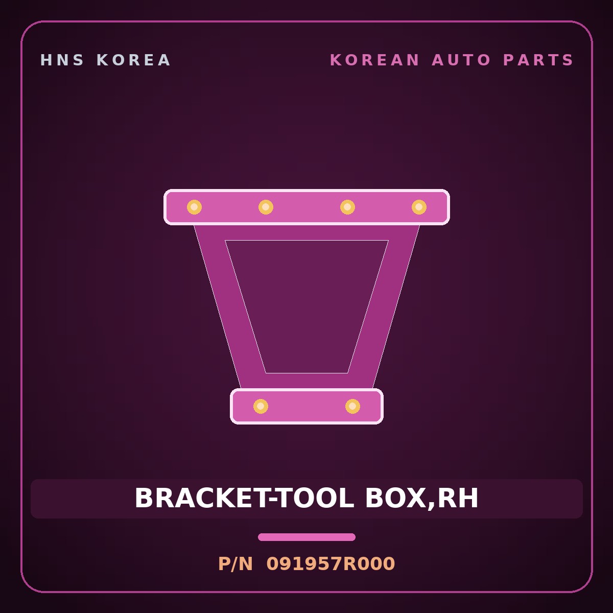 Genuine Mobis BRACKET-TOOL BOX,RH 091957R000 for Trago 2013 HNS Parts Korea