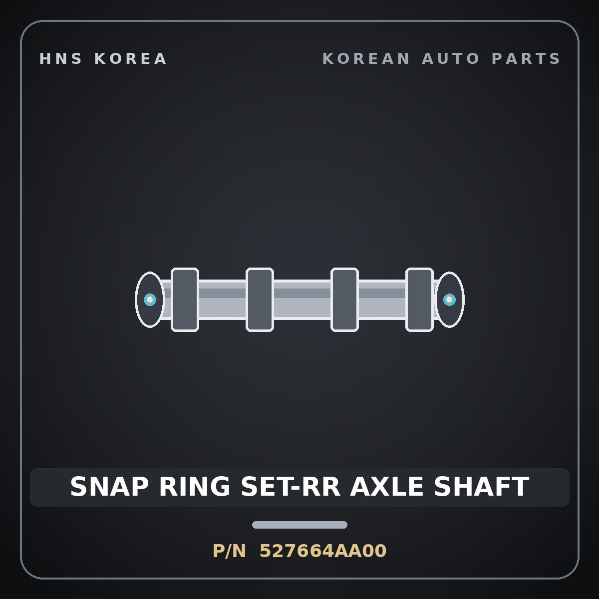 Genuine Mobis SNAP RING SET-RR AXLE SHAFT 527664AA00 for Grand Starex 1996 HNS Parts Korea