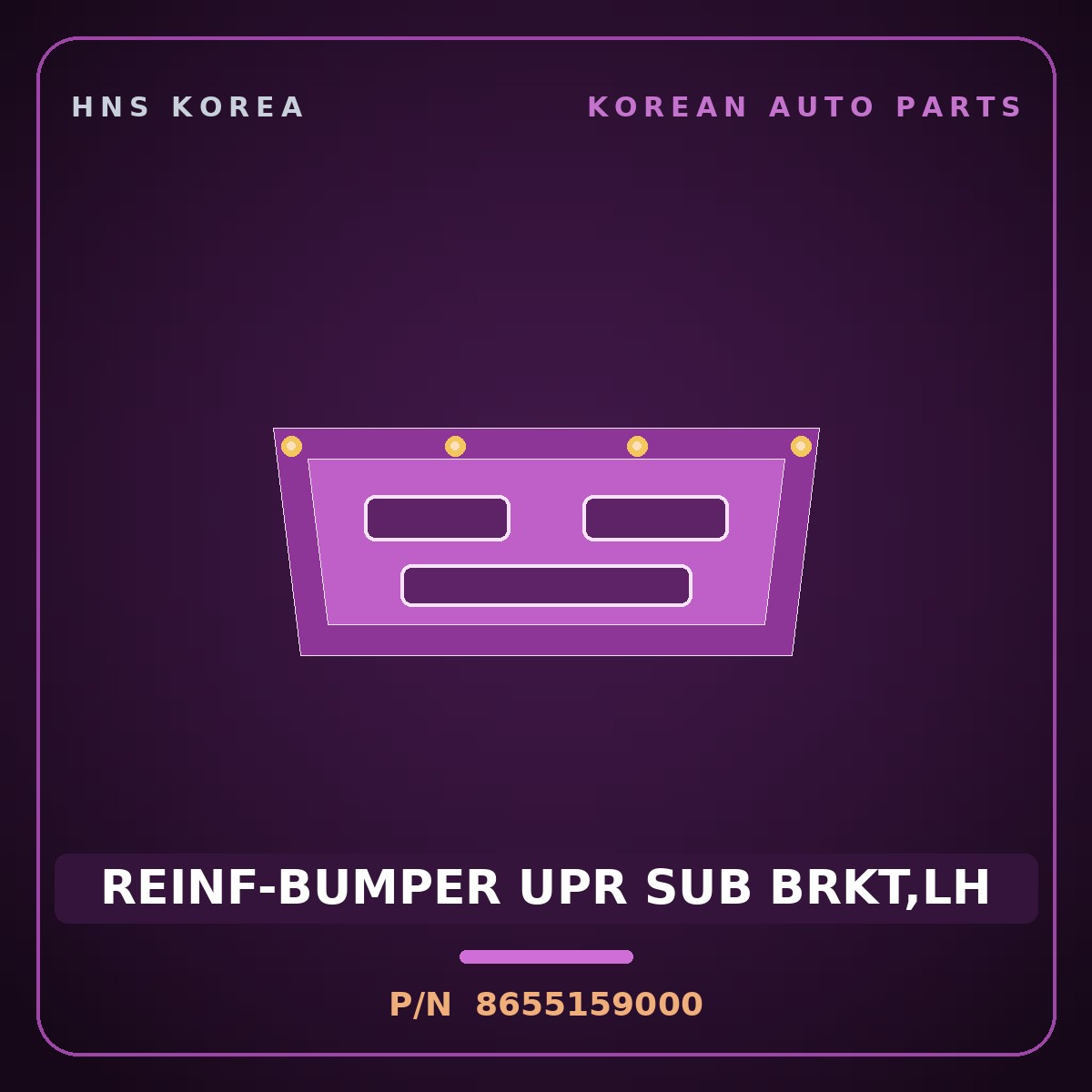 Genuine Mobis REINF-BUMPER UPR SUB BRKT,LH 8655159000 for Solati 2014 HNS Parts Korea