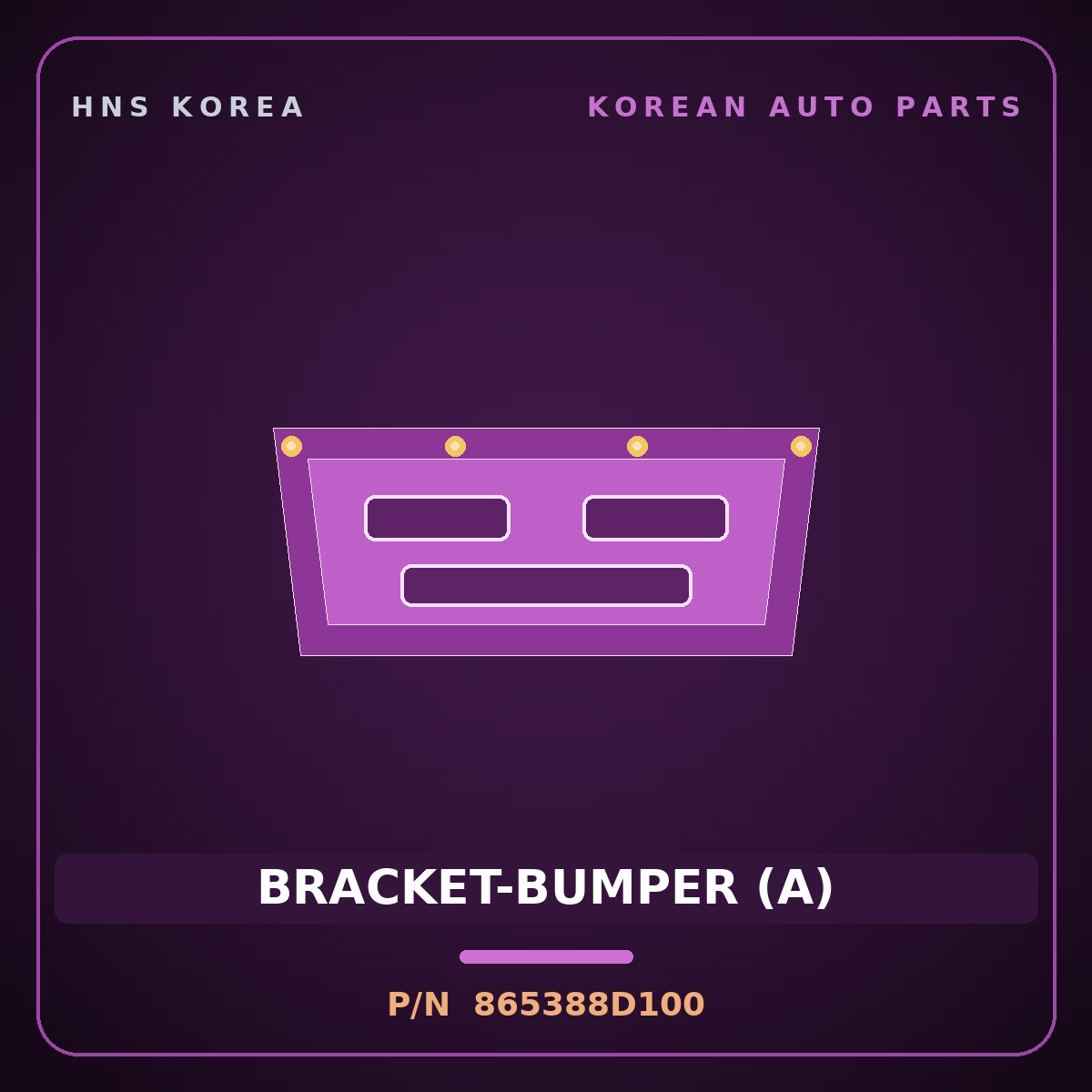 Genuine Mobis BRACKET-BUMPER (A) 865388D100 for Express 2009 HNS Parts Korea