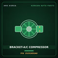 Genuine Mobis BRACKET-A/C COMPRESSOR 2525285SA0 for Trago 2013 HNS Parts Korea