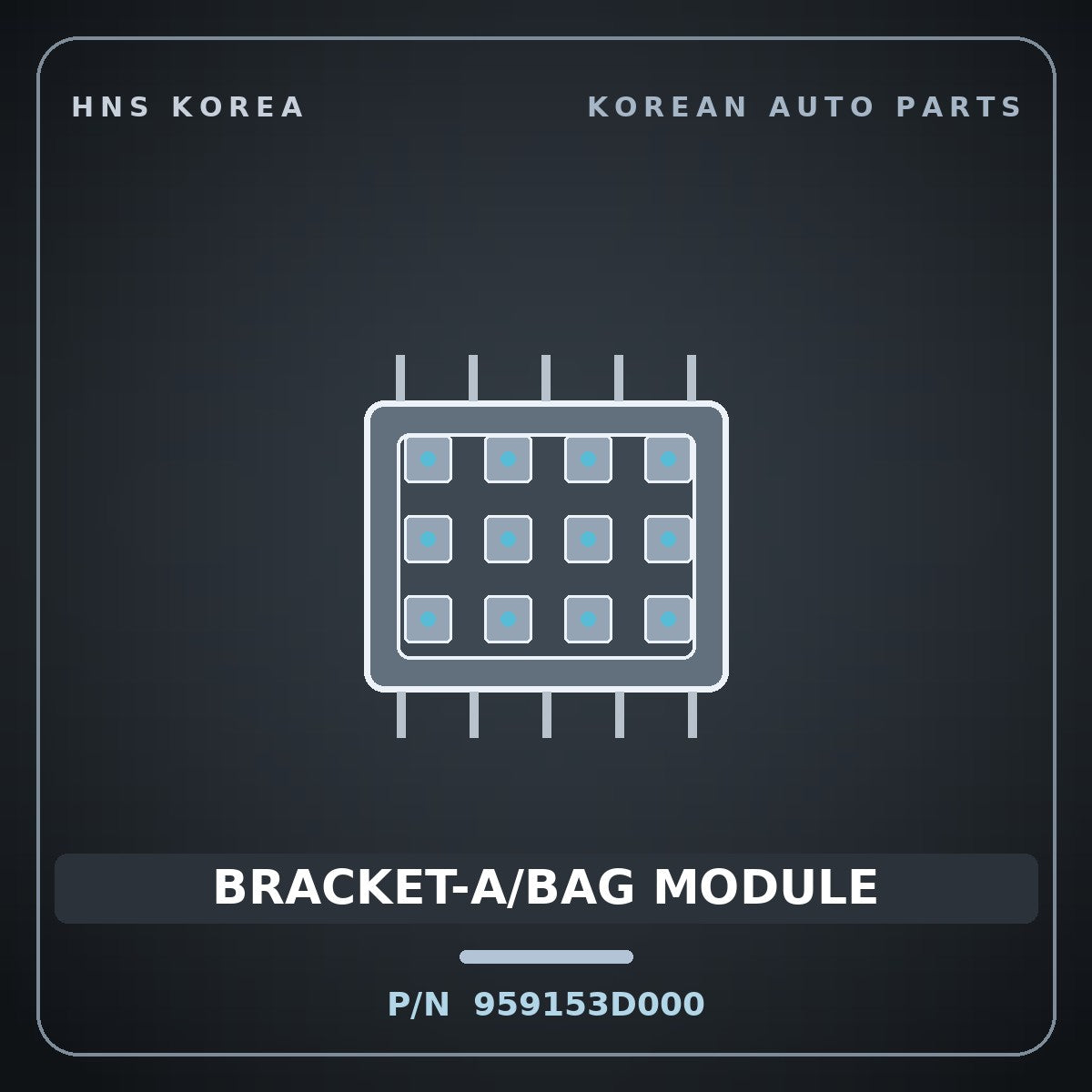 Genuine Mobis BRACKET-A/BAG MODULE 959153D000 for Grandeur 1999 HNS Parts Korea