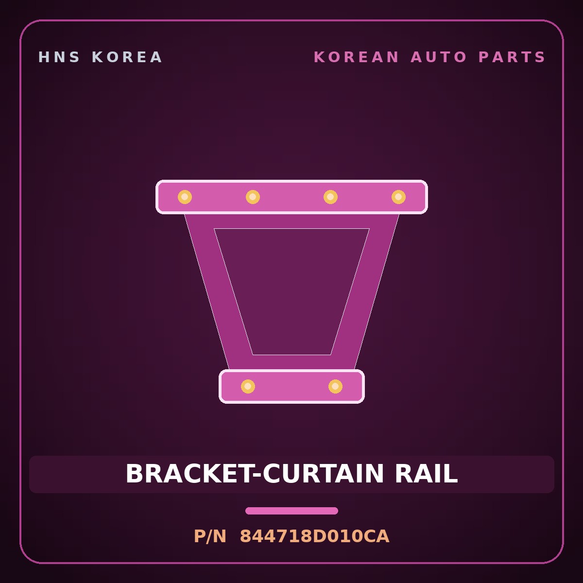 Genuine Mobis BRACKET-CURTAIN RAIL 844718D010CA for Express 2010 HNS Parts Korea