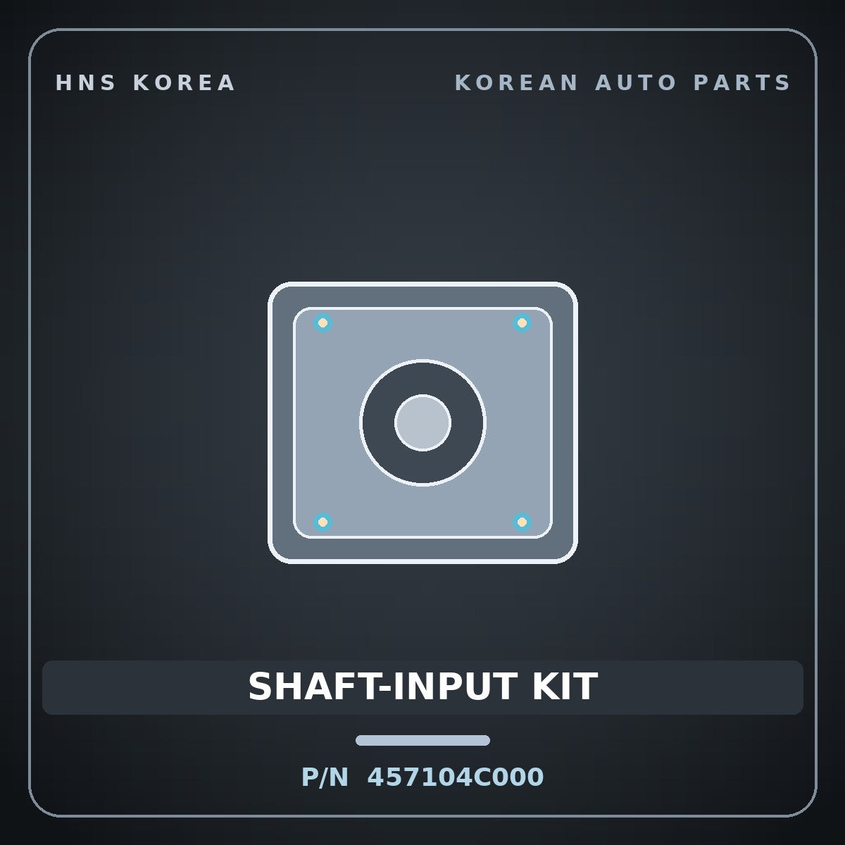 Genuine Mobis SHAFT-INPUT KIT 457104C000 for Bongo 2002 HNS Parts Korea