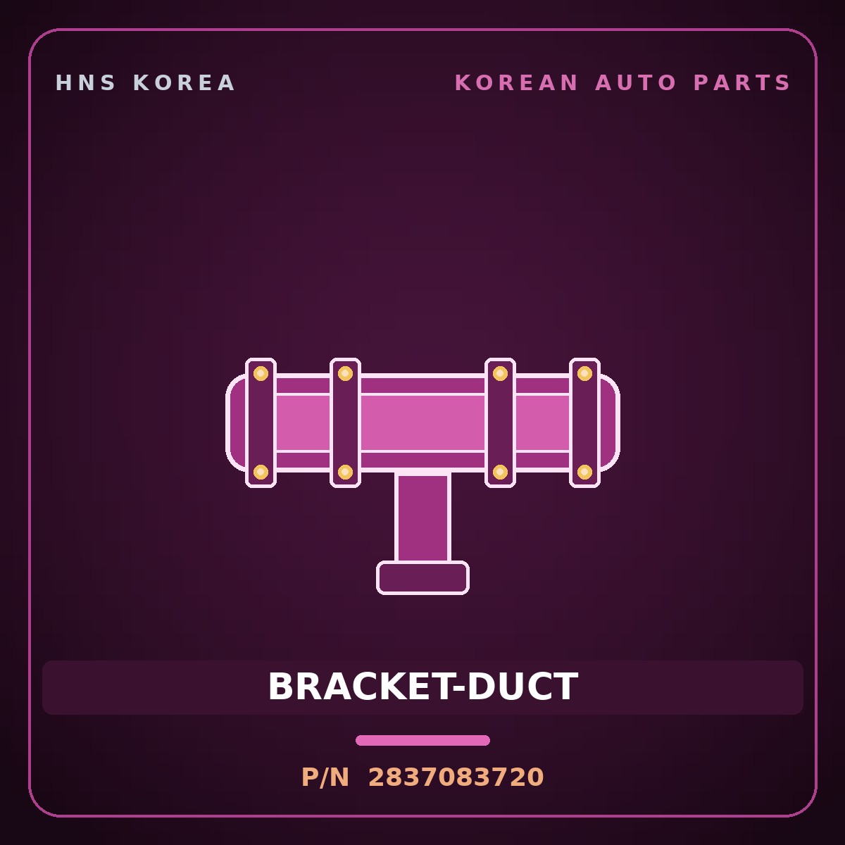 Genuine Mobis BRACKET-DUCT 2837083720 for Aero City 1995 HNS Parts Korea