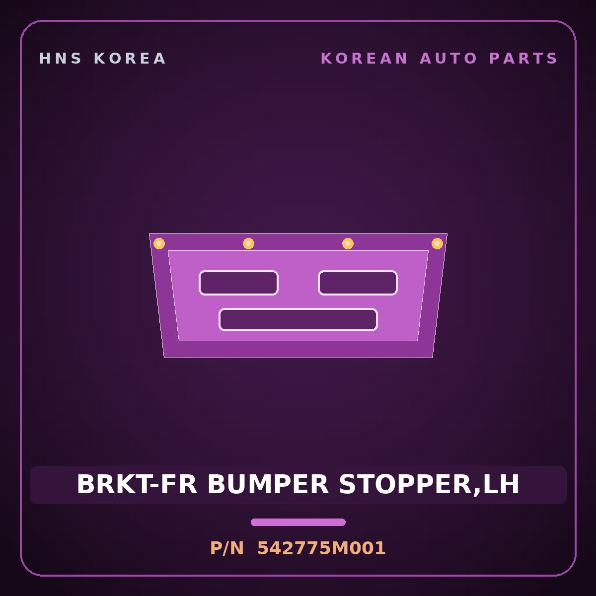 Genuine Mobis BRKT-FR BUMPER STOPPER,LH 542775M001 for Mighty 2015 HNS Parts Korea