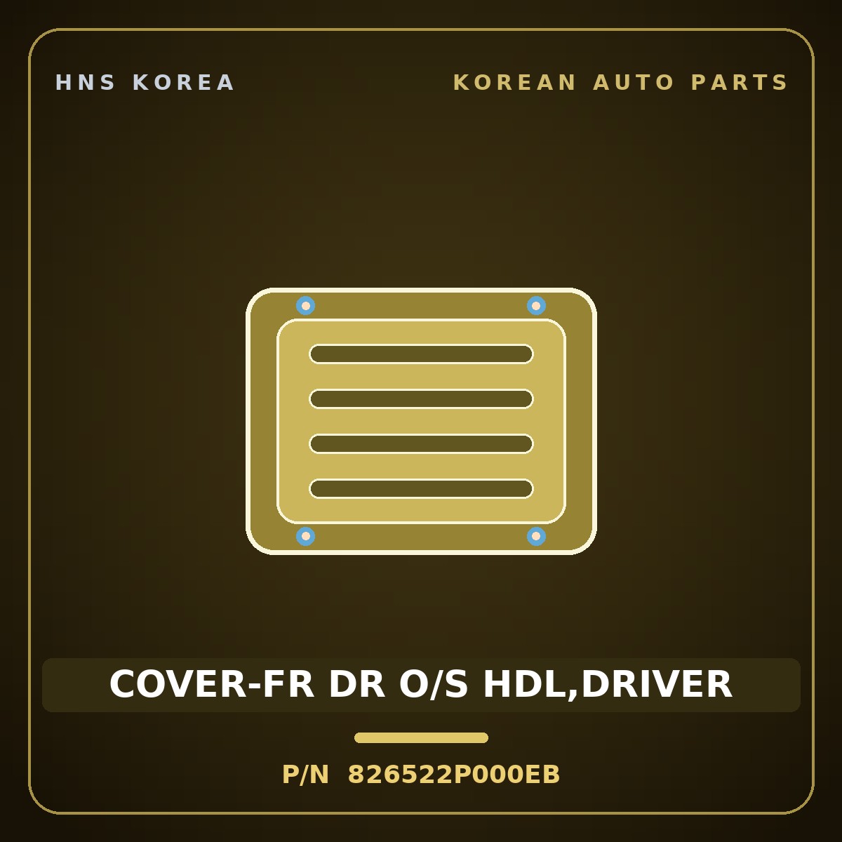 Genuine Mobis COVER-FR DR O/S HDL,DRIVER 826522P000EB for Sorento 2009 HNS Parts Korea