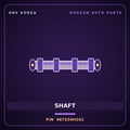 Genuine Mobis SHAFT 467254H101 for Grand Starex 2007 HNS Parts Korea
