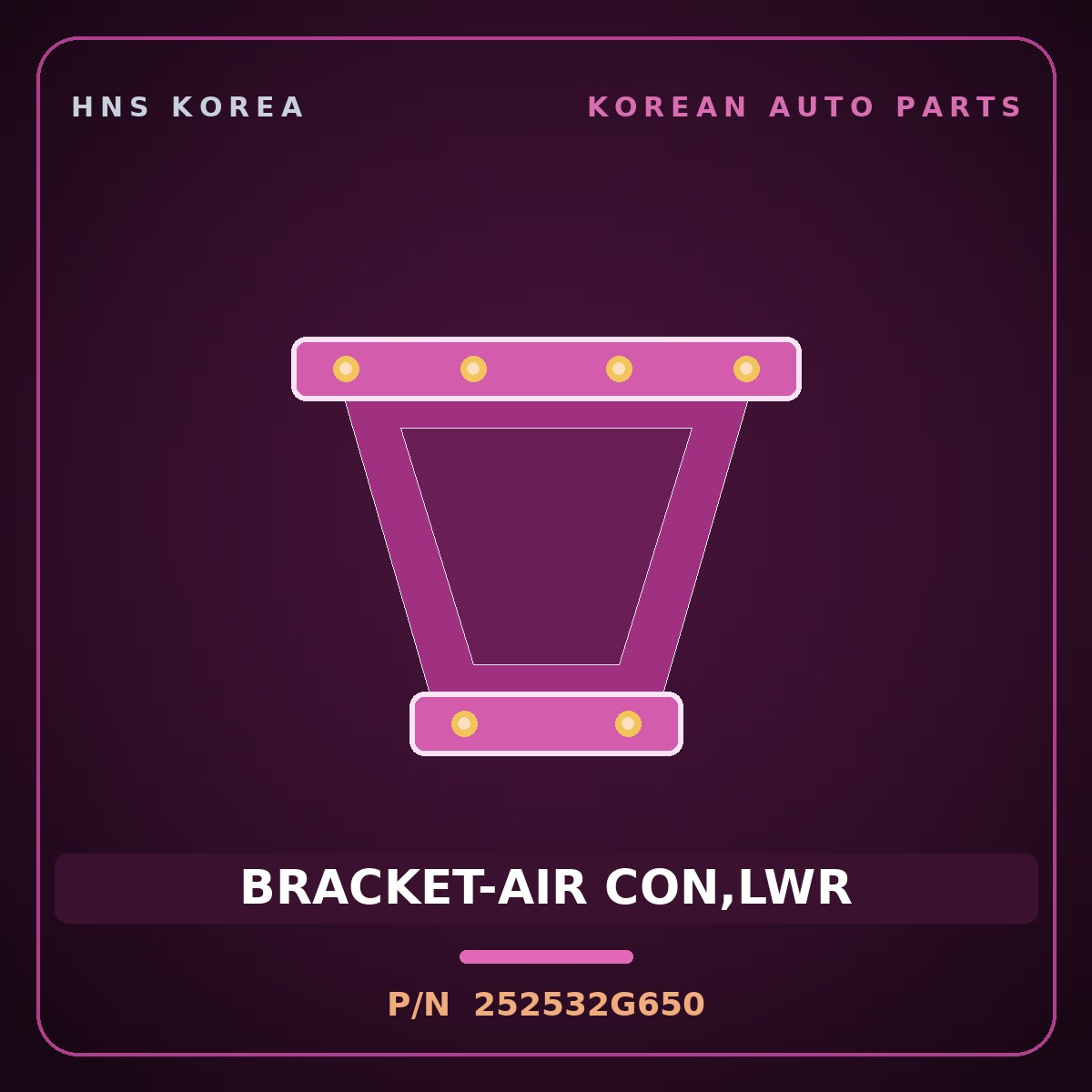 Genuine Mobis BRACKET-AIR CON,LWR 252532G650 for Grandeur 2014 HNS Parts Korea