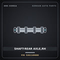 Genuine Mobis SHAFT-REAR AXLE,RH 526114H000 for Grand Starex 2007 HNS Parts Korea