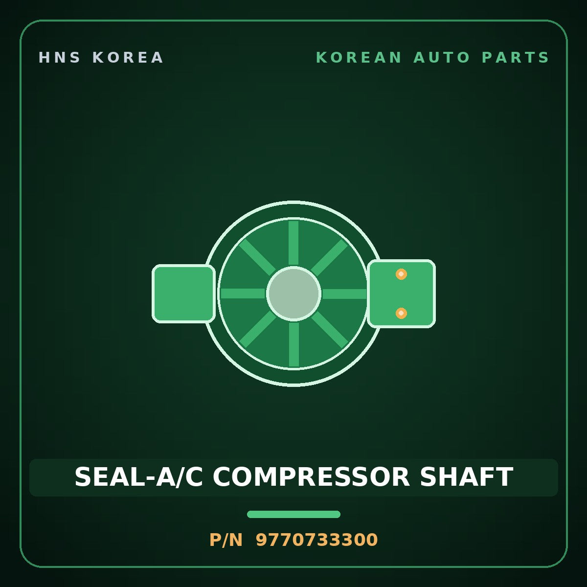 Genuine Mobis SEAL-A/C COMPRESSOR SHAFT 9770733300 for Aslan 1995 HNS Parts Korea