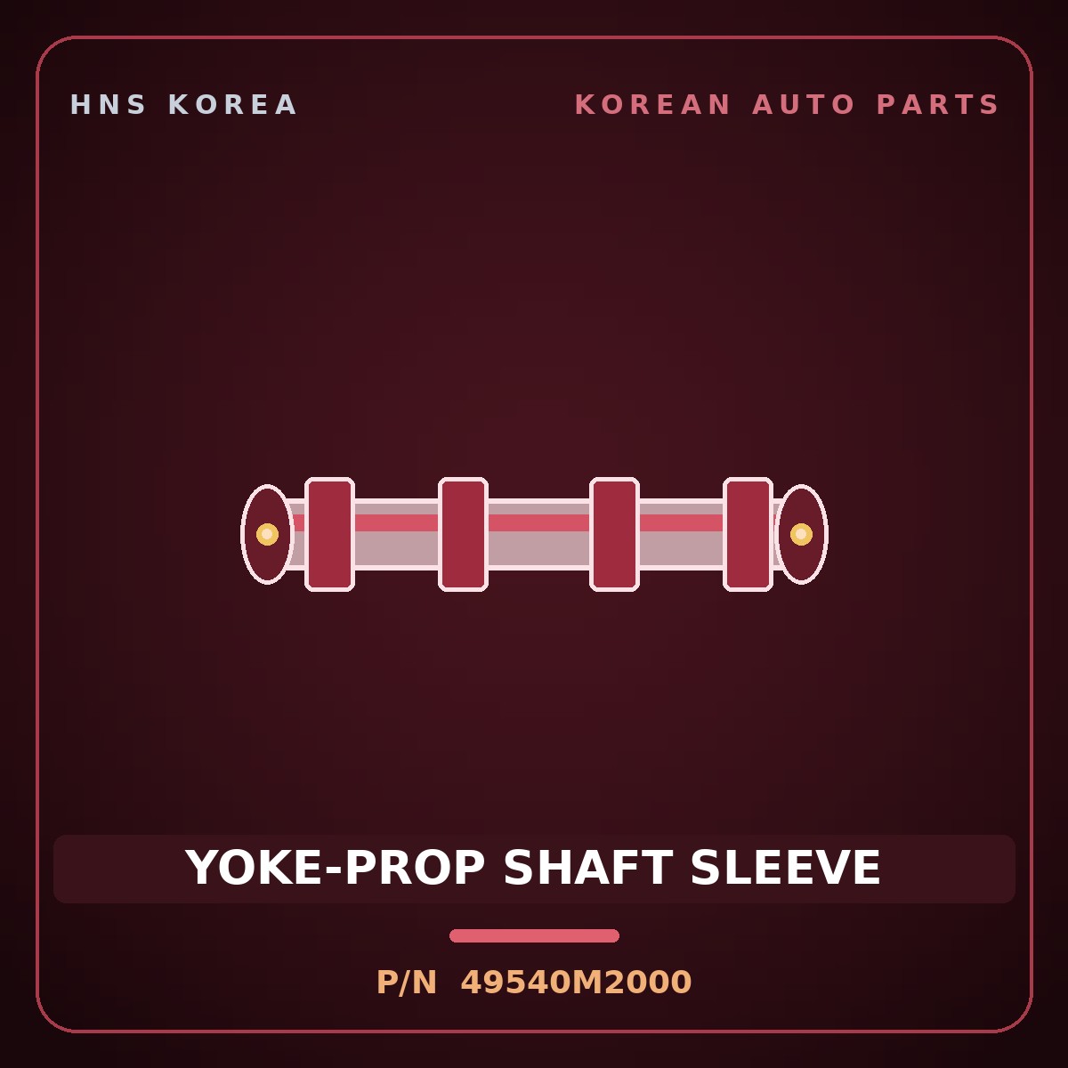 Genuine Mobis YOKE-PROP SHAFT SLEEVE 49540M2000 for Santamo 1995 HNS Parts Korea