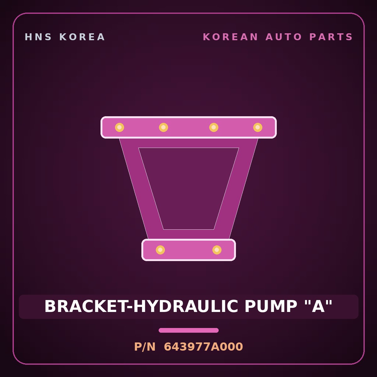 Genuine Mobis BRACKET-HYDRAULIC PUMP "A" 643977A000 for 11-Ton Truck 1997 HNS Parts Korea