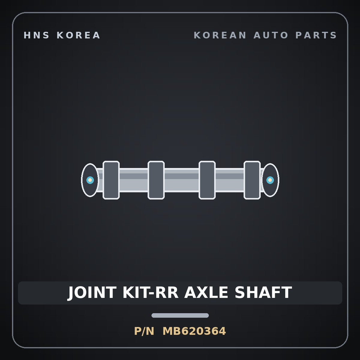 Genuine Mobis JOINT KIT-RR AXLE SHAFT MB620364 for Santamo 1995 HNS Parts Korea