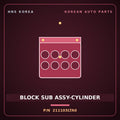 Genuine Mobis BLOCK SUB ASSY-CYLINDER 211103LTA0 for G80 2016 HNS Parts Korea