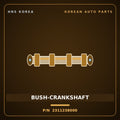 Genuine Mobis BUSH-CRANKSHAFT 2311238000 for Optima 1999 HNS Parts Korea