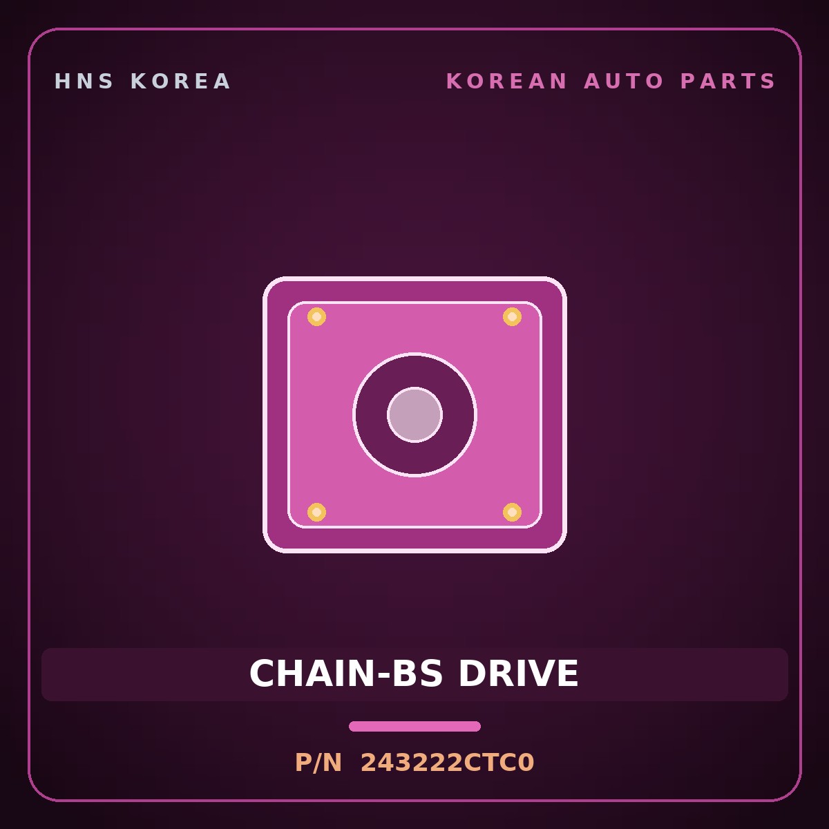 Genuine Mobis CHAIN-BS DRIVE 243222CTC0 for G70 2017 HNS Parts Korea