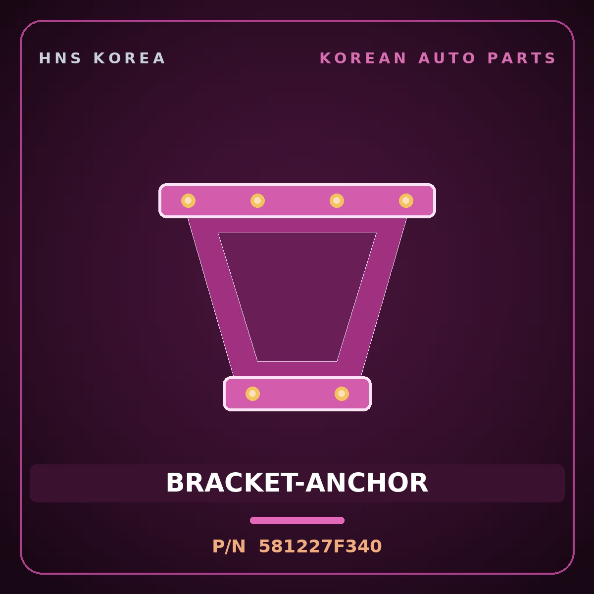Genuine Mobis BRACKET-ANCHOR 581227F340 for 23-Ton Truck 2000 HNS Parts Korea