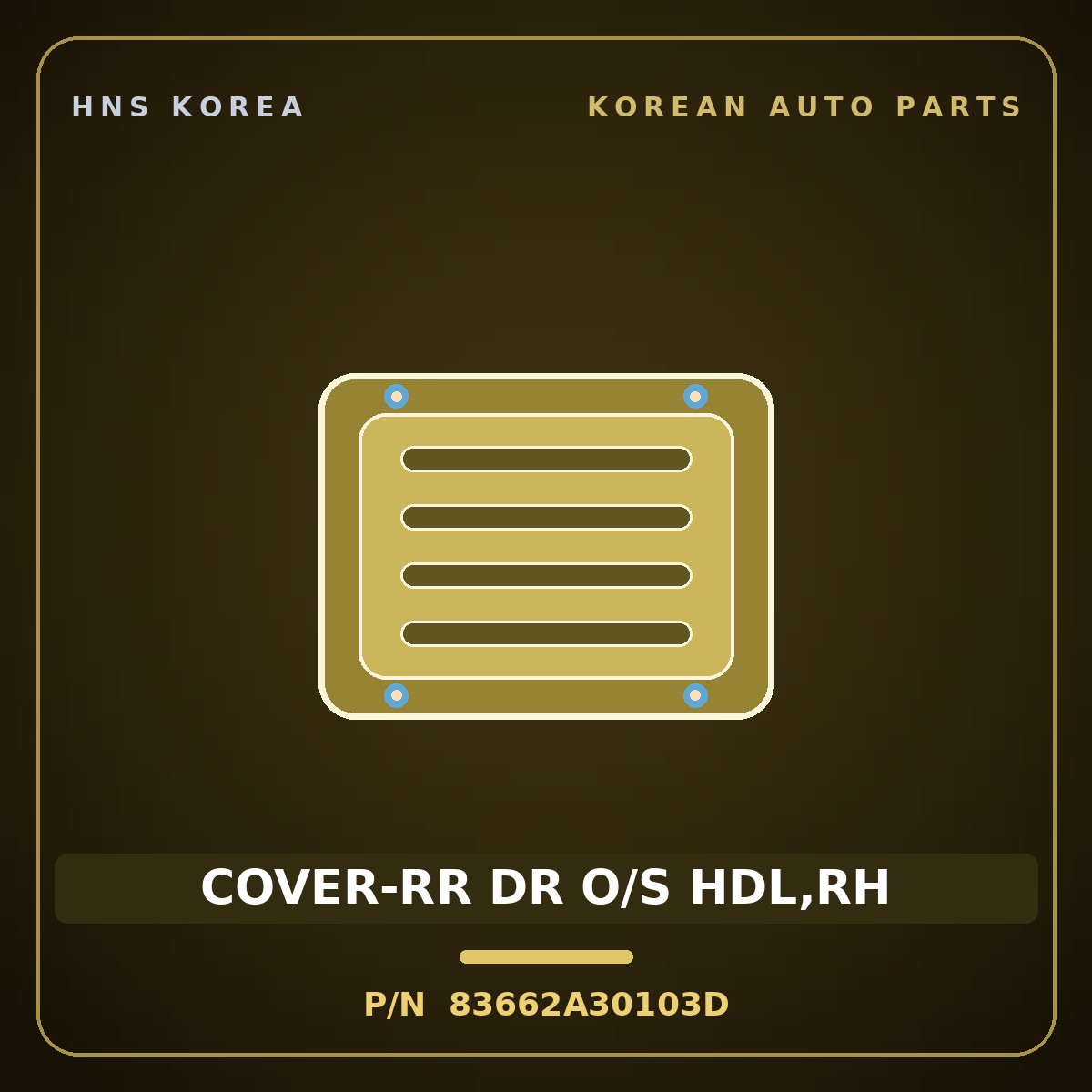 Genuine Mobis COVER-RR DR O/S HDL,RH 83662A30103D for Ray 2011 HNS Parts Korea