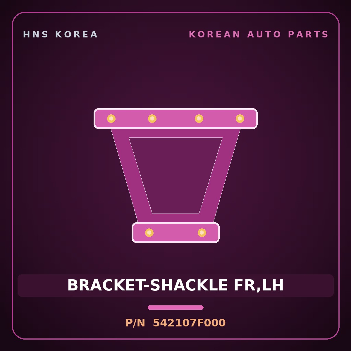 Genuine Mobis BRACKET-SHACKLE FR,LH 542107F000 for 23-Ton Truck 1998 HNS Parts Korea