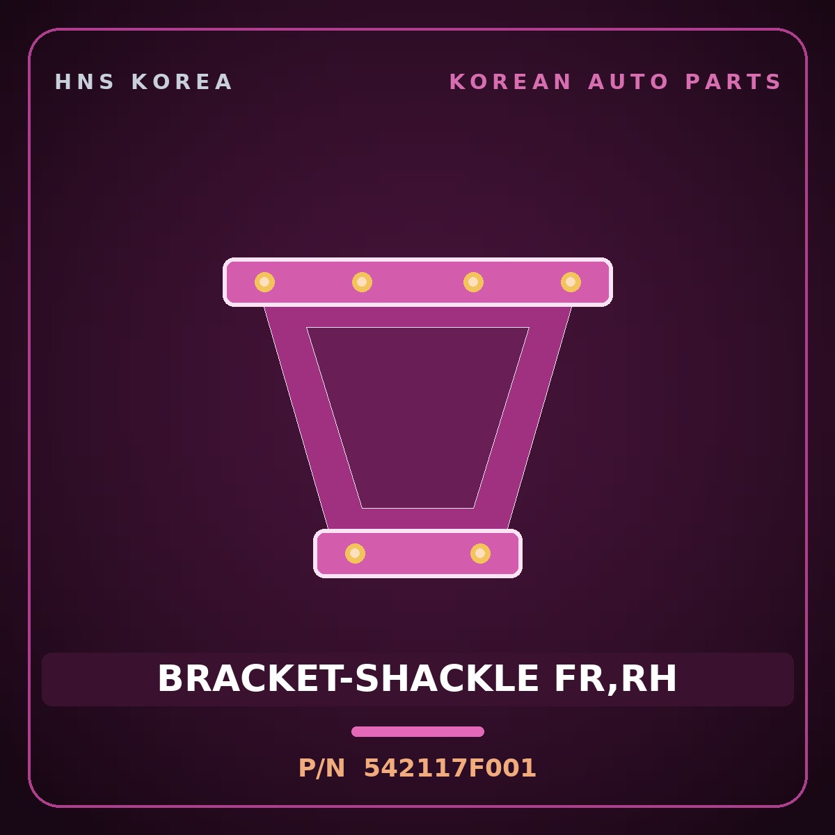 Genuine Mobis BRACKET-SHACKLE FR,RH 542117F001 for 23-Ton Truck 1998 HNS Parts Korea