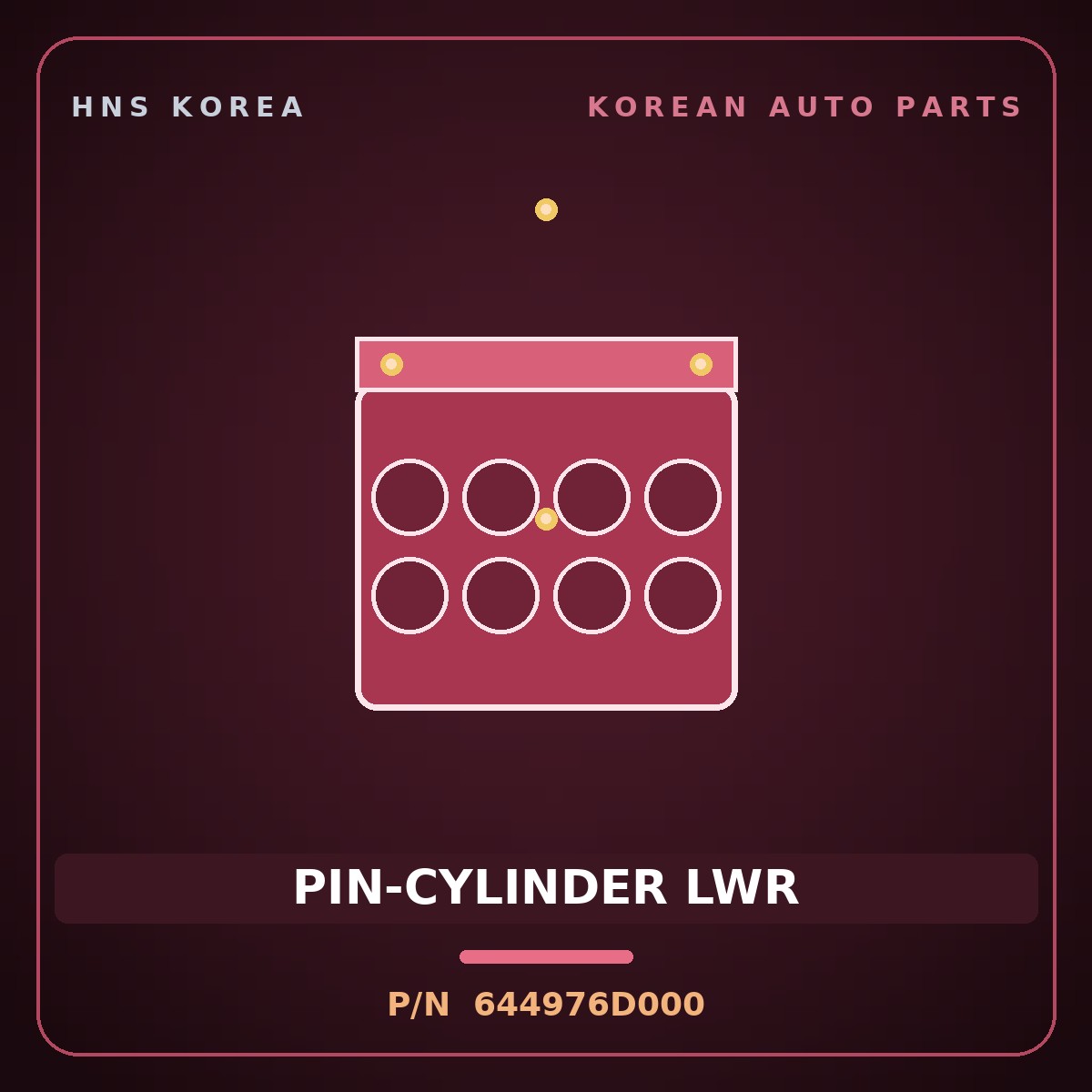 Genuine Mobis PIN-CYLINDER LWR 644976D000 for Pavise 2019 HNS Parts Korea