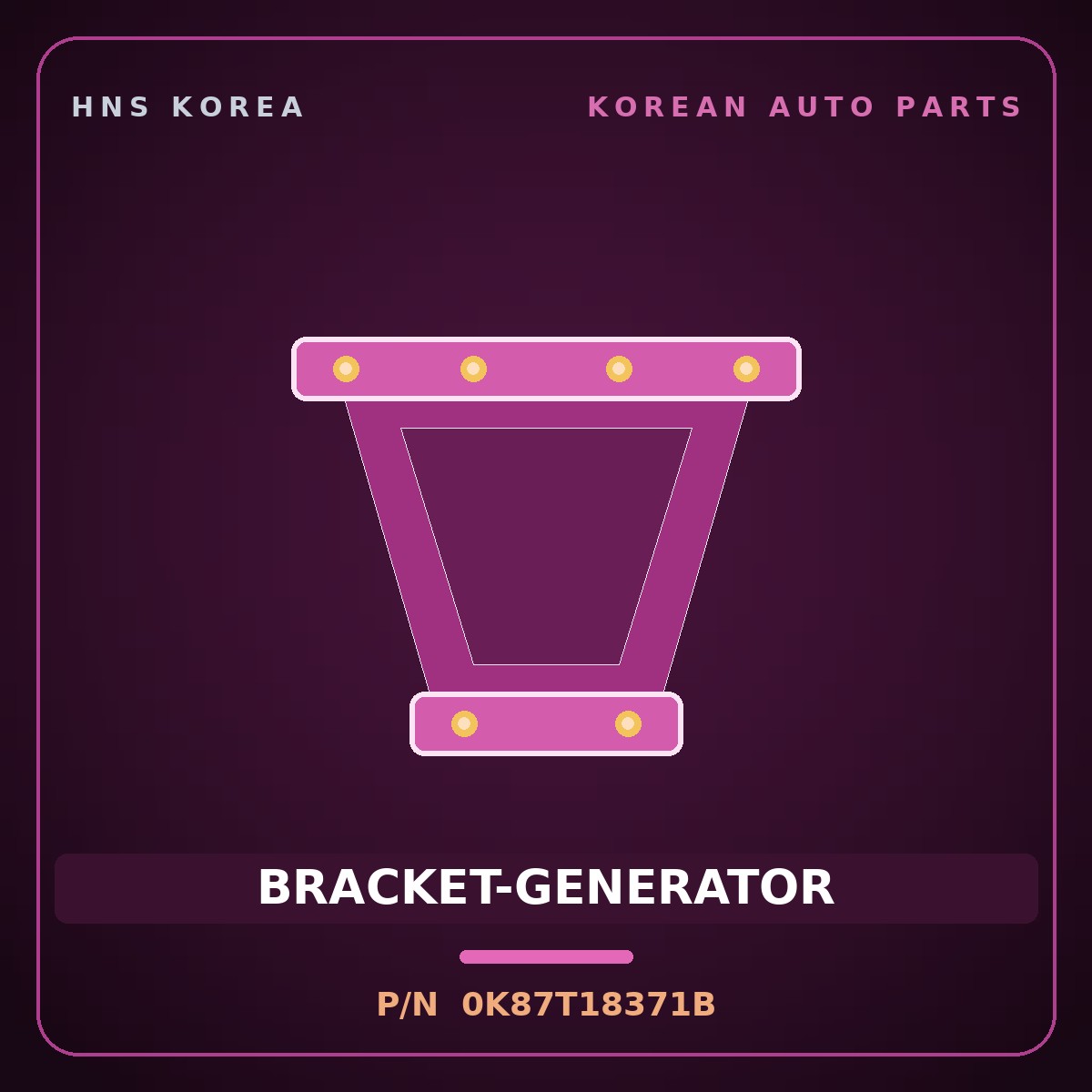 Genuine Mobis BRACKET-GENERATOR 0K87T18371B for 5-Ton Truck 1997 HNS Parts Korea