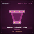 Genuine Mobis BRACKET-ENGINE COVER 219526A001 for 5-Ton Truck 1997 HNS Parts Korea