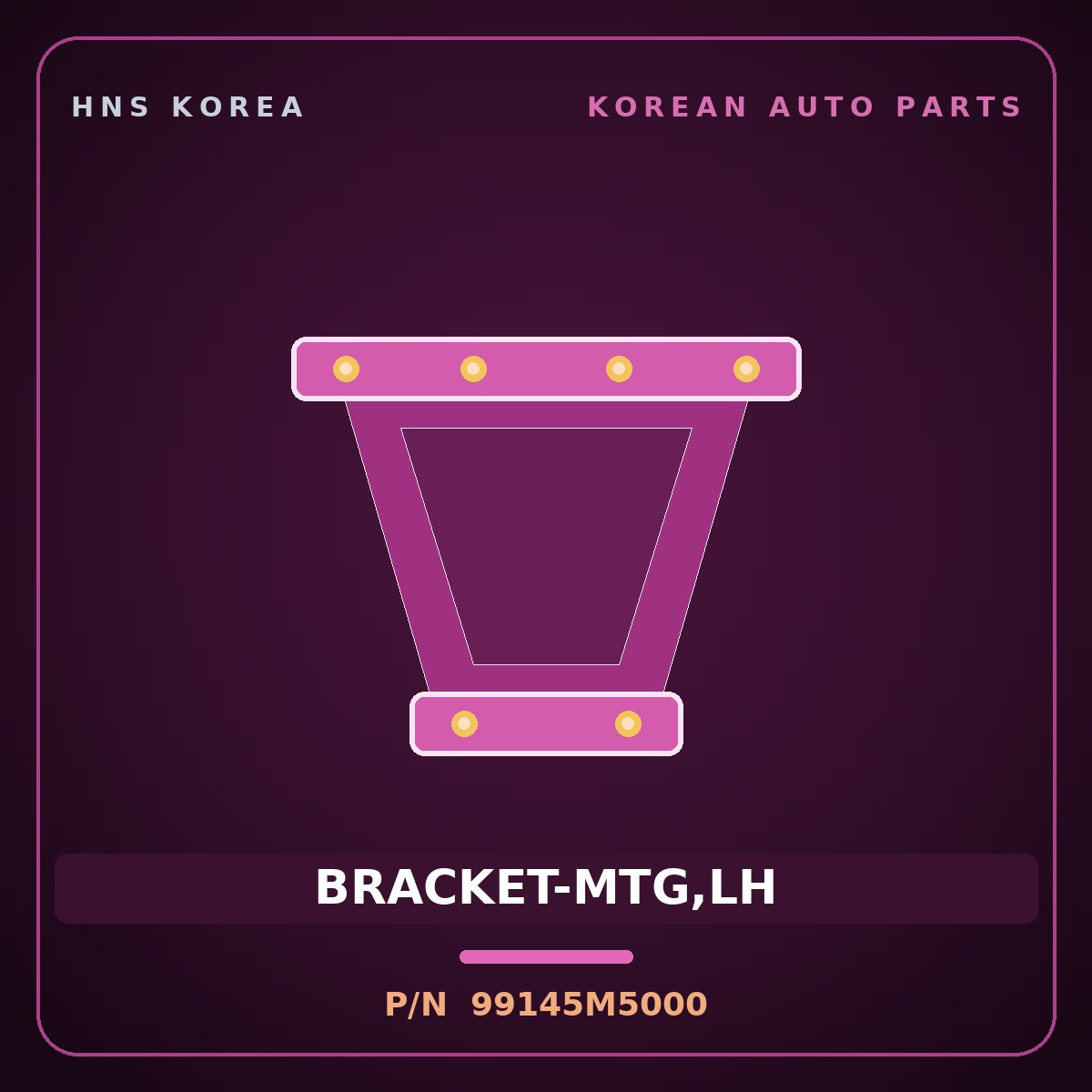 Genuine Mobis BRACKET-MTG,LH 99145M5000 for Nexo 2018 HNS Parts Korea