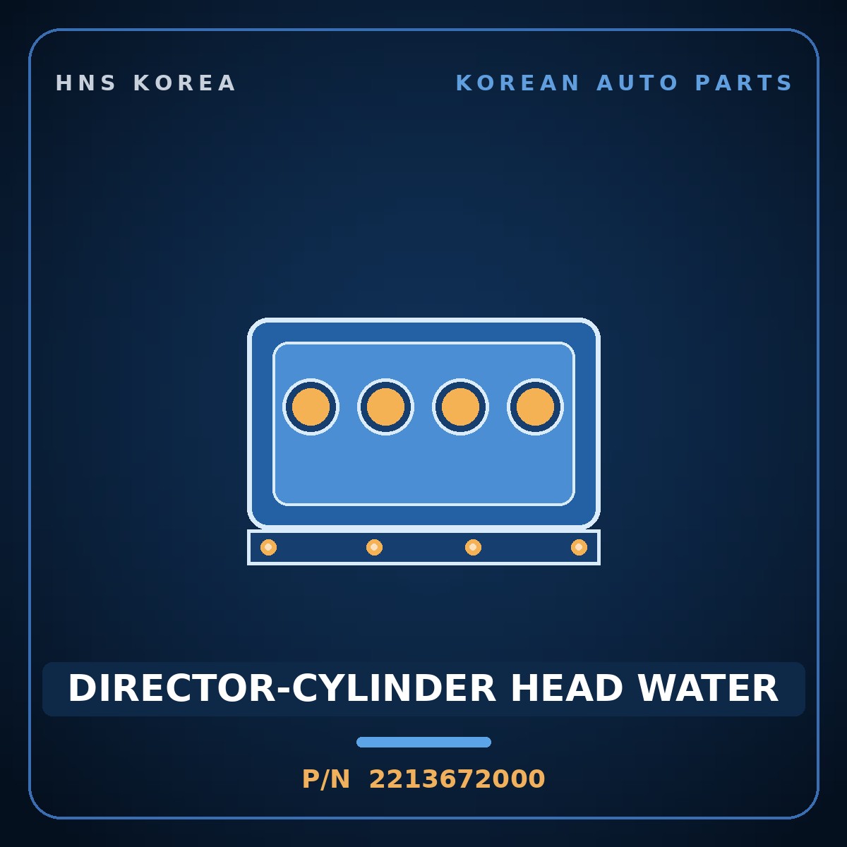 Genuine Mobis DIRECTOR-CYLINDER HEAD WATER 2213672000 for 11-Ton Truck 1995 HNS Parts Korea